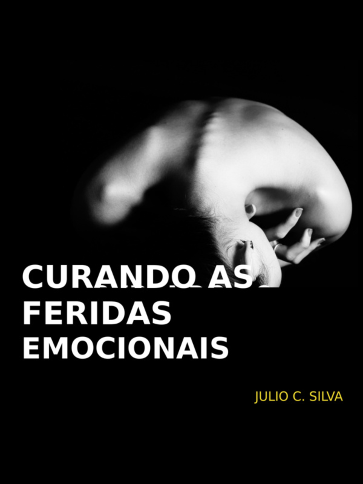 Capa do livro Curando as Feridas Emocionais